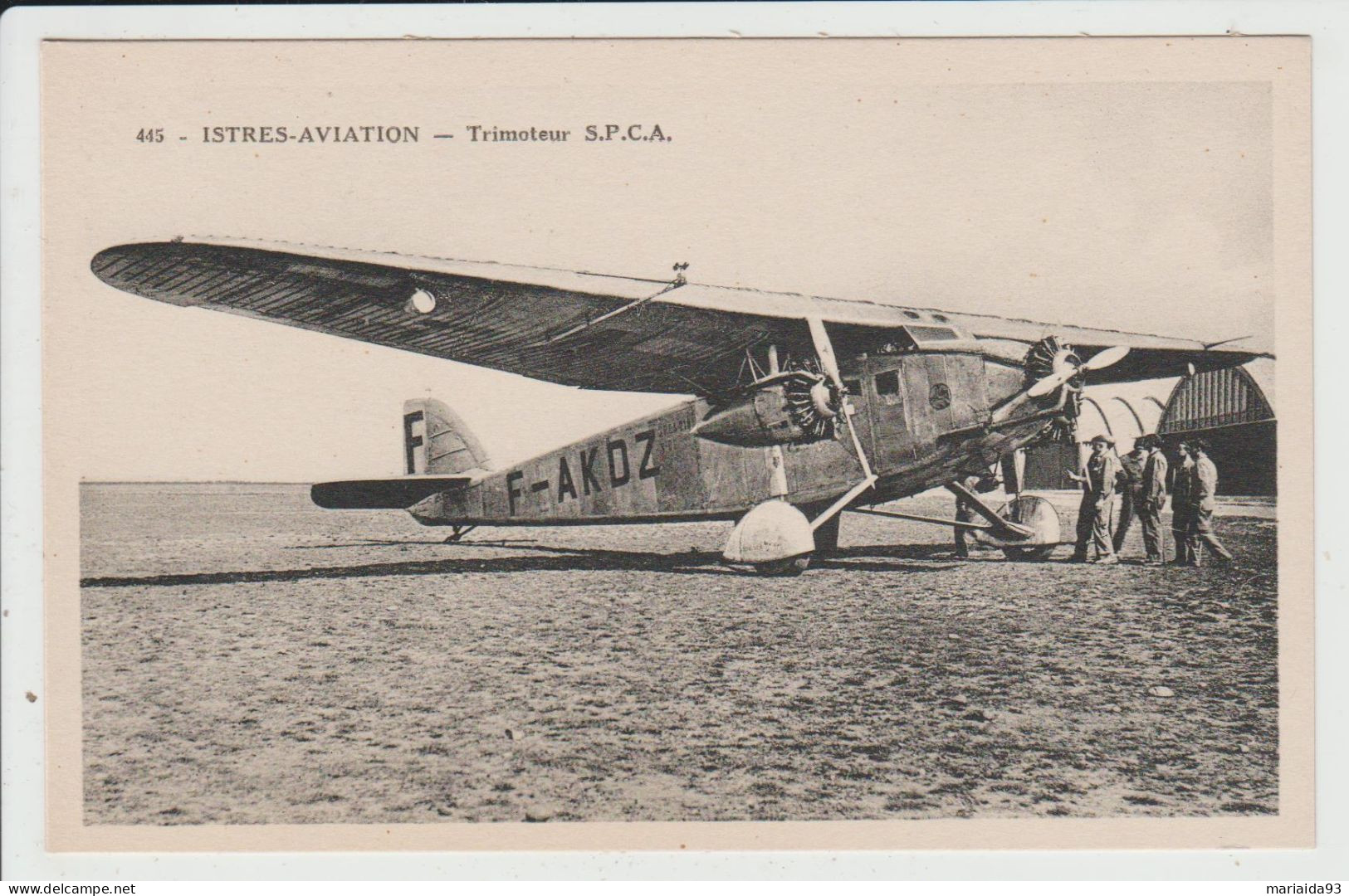 ISTRES - BOUCHES DU RHONE - CAMP D'AVIATION - AVION TRIMOTEUR SPCA - Istres