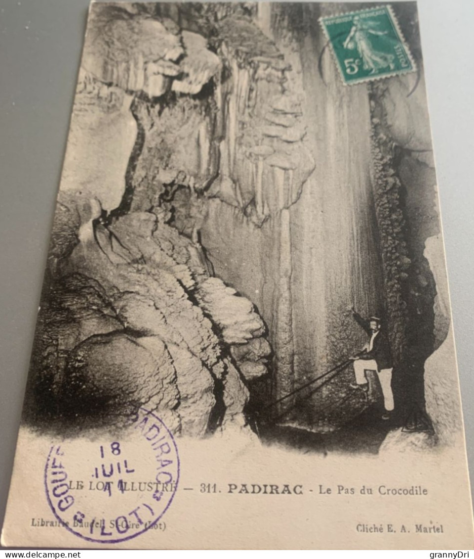 46 Padirac 1911 Gouffre Le Pas Du Crocrodile Guide -ed Lib Baudeil St Cire 311 -cliche Martel - Padirac