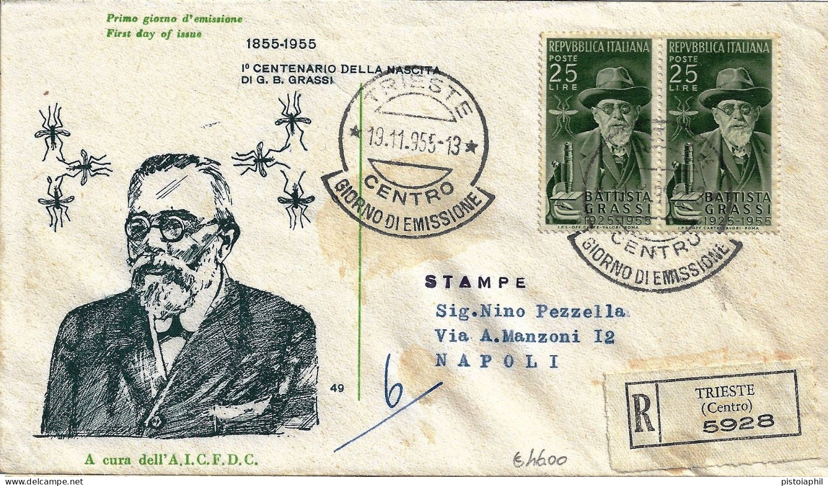 Fdc AICFDC/Italia: GIOVANNI BATTISTA GRASSI Studioso Della Malaria 1955; Raccomandata; AF_Trieste - FDC