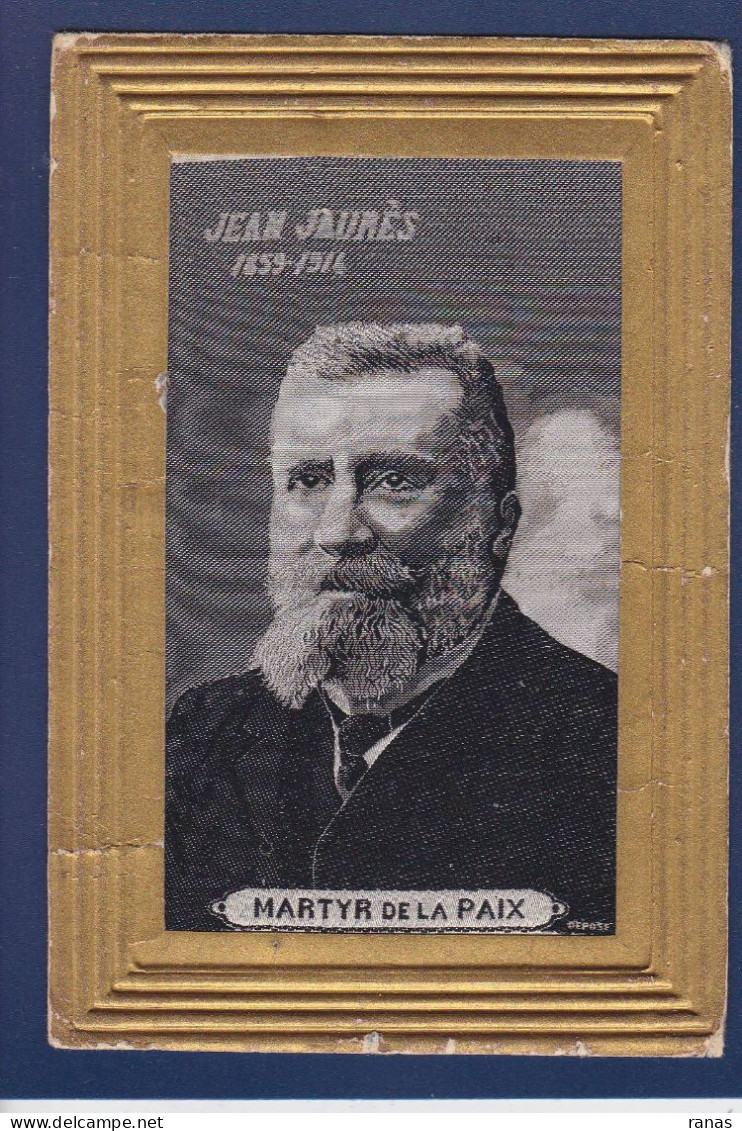 CPA Soie Silk Jean Jaurès écrite - Autres & Non Classés