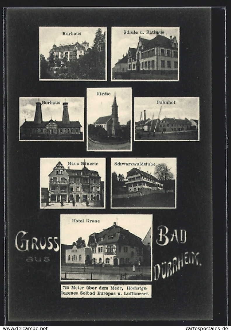 AK Bad Dürrheim, Borhaus, Bahnhof, Schwarzwaldstube, Hotel Krone, Haus Bäuerle  - Bad Duerrheim