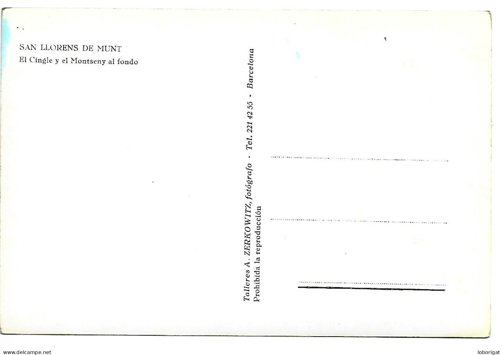 EL CINGLE Y EL MONTSENY AL FONDO.- SANT LLORENÇ DEL MUNT / BARCELONA.-  ( CATALUNYA ) - Barcelona