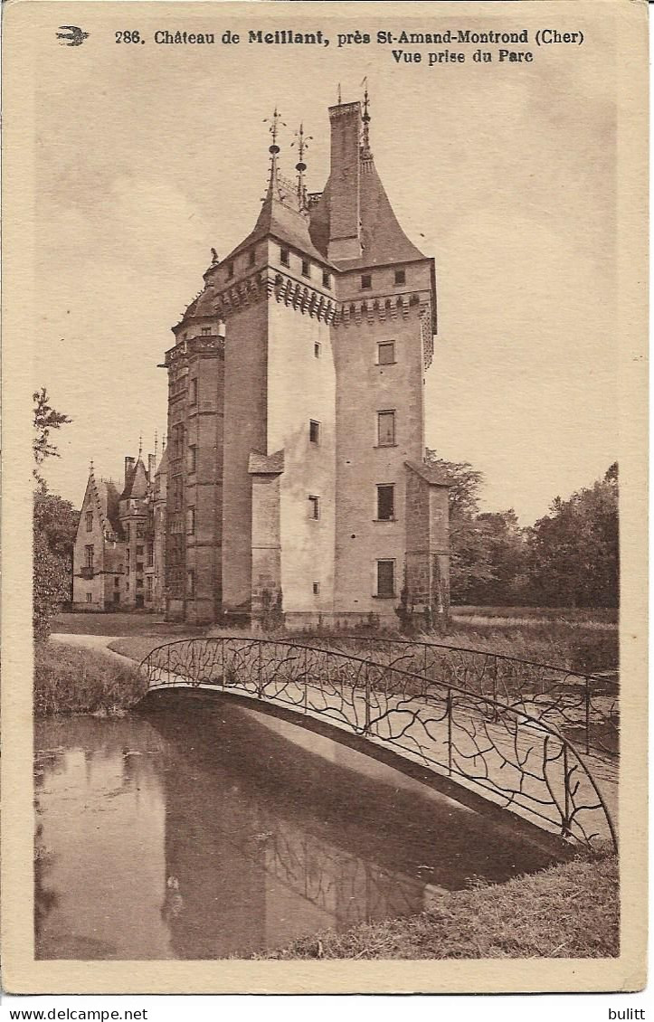 MEILLANT - Le Château - Meillant