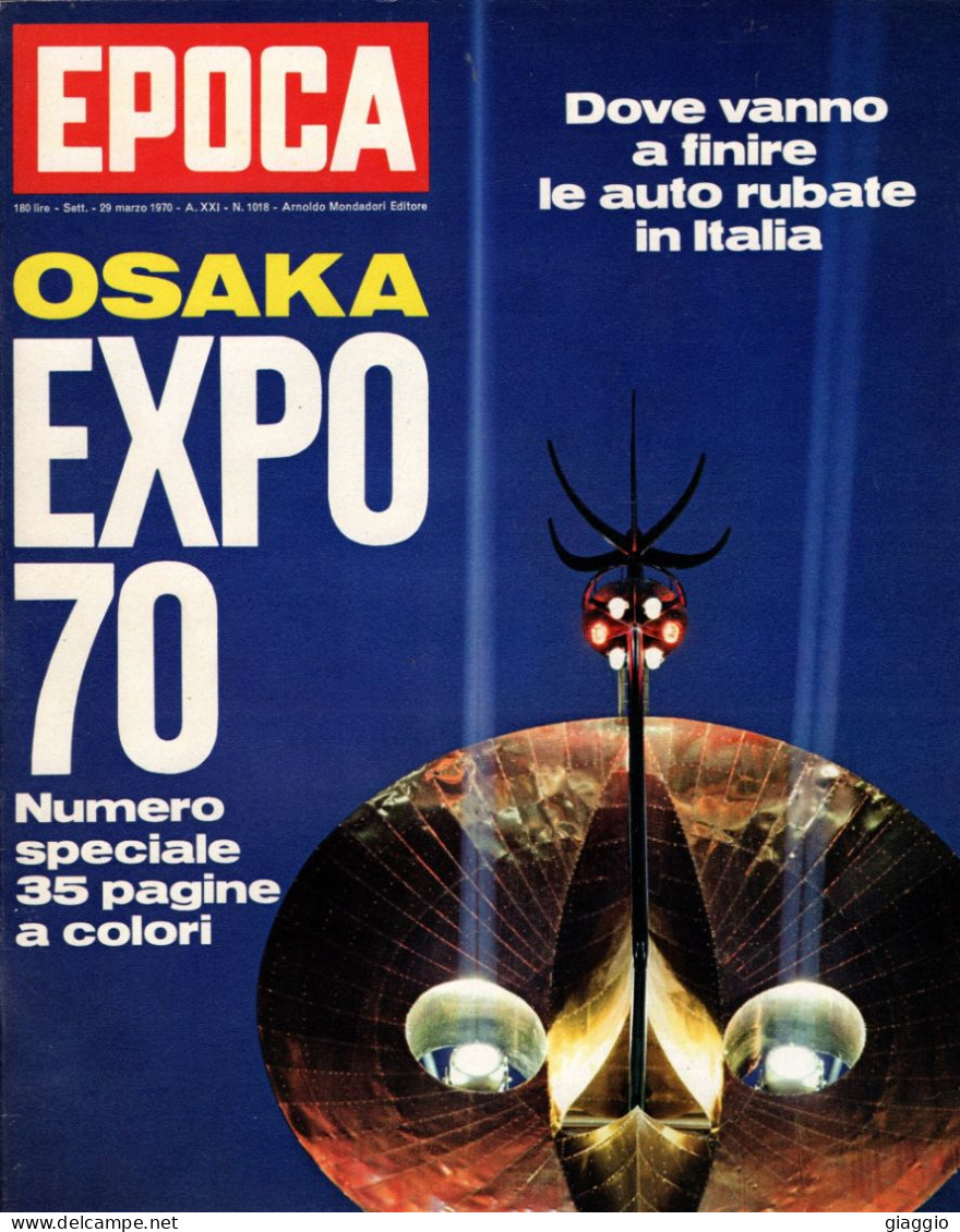 °°° RIVISTA EPOCA N° 1018 DEL 29 MARZO 1970 °°° - Sonstige & Ohne Zuordnung