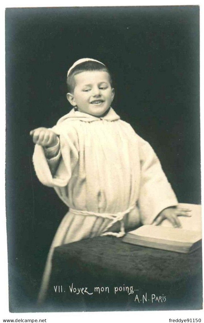CPA / PHOTO . Enfant Le Petit Prédicateur . Petit Moine . N° VII . Edit : A.N - Portretten