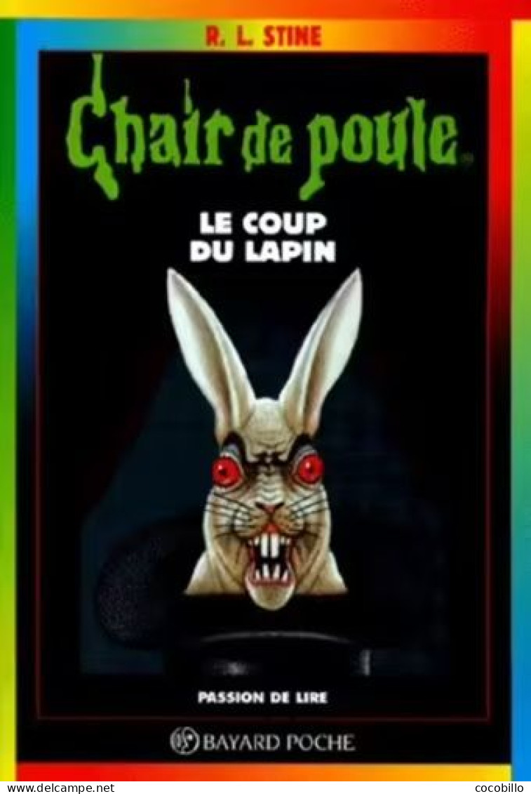 Le Coup Du Lapin De R.L. Stine - Bayard Poche - Chair De Poule N° 35 - 1998 - Other & Unclassified