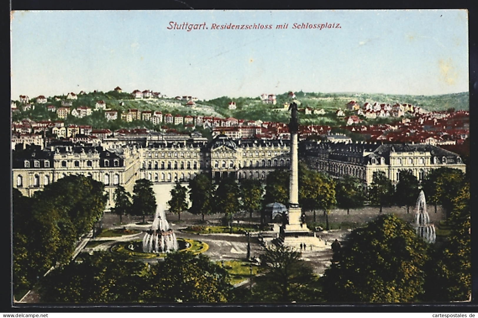 AK Stuttgart, Residenzschloss Mit Schlossplatz  - Stuttgart