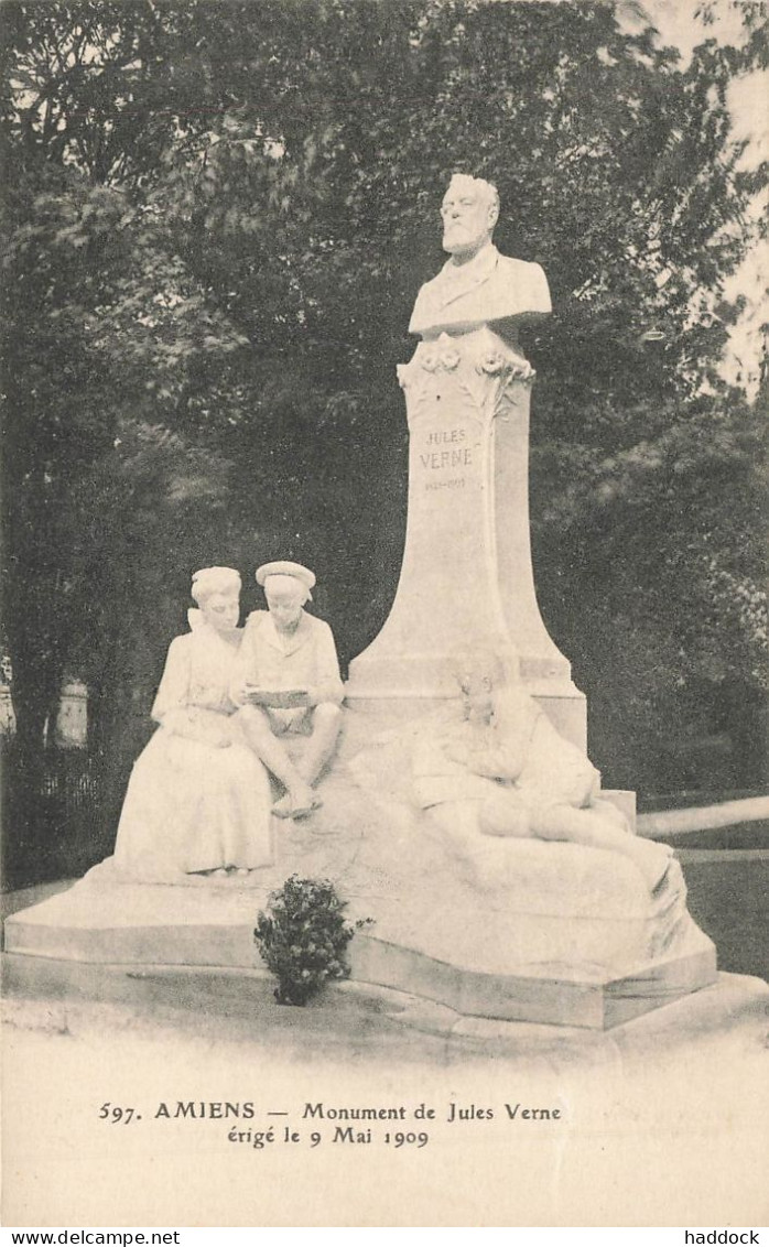AMIENS : MONUMENT DE JULES VERNE ERIGE LE 9 MAI 1909 - Amiens