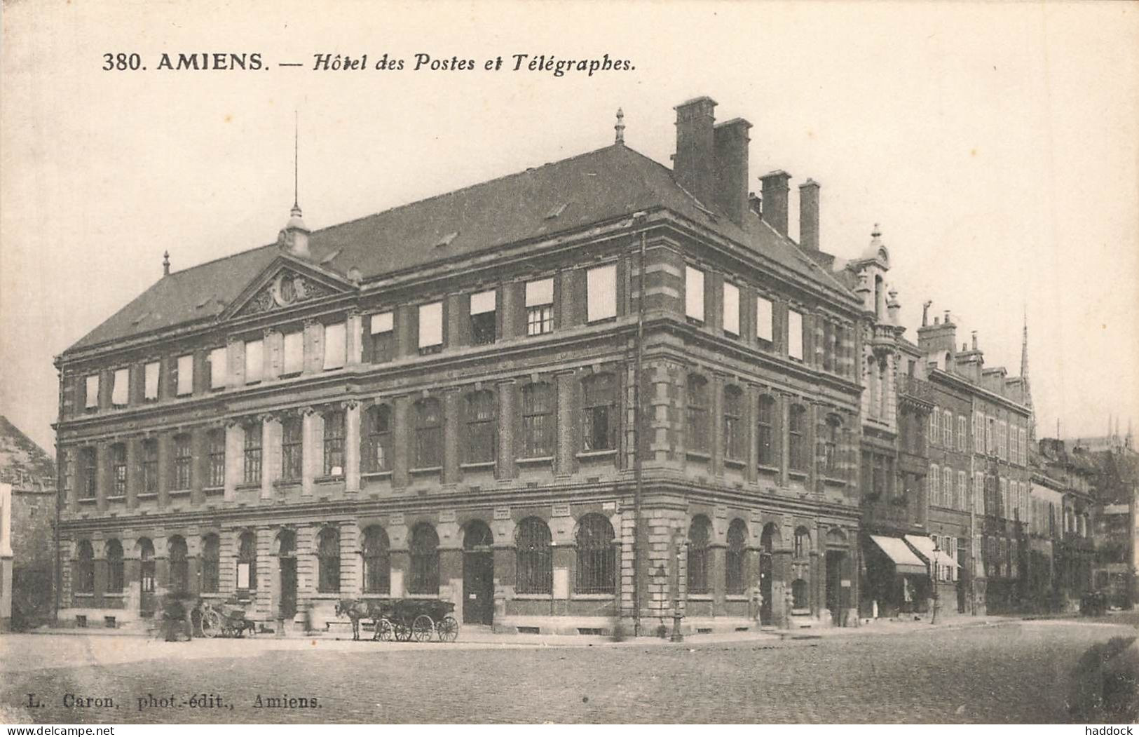 AMIENS : HOTEL DES POSTES ET TELEGRAPHES - Amiens