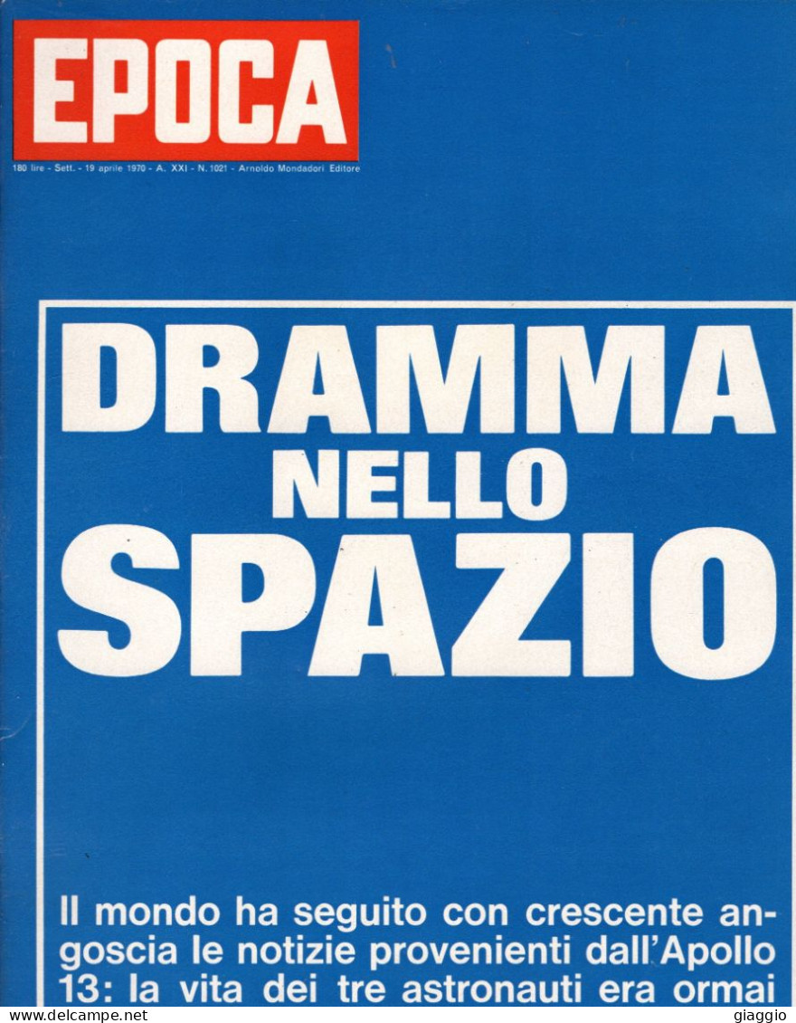 °°° RIVISTA EPOCA N° 1021 DEL 19 APRILE 1970 °°° - Autres & Non Classés