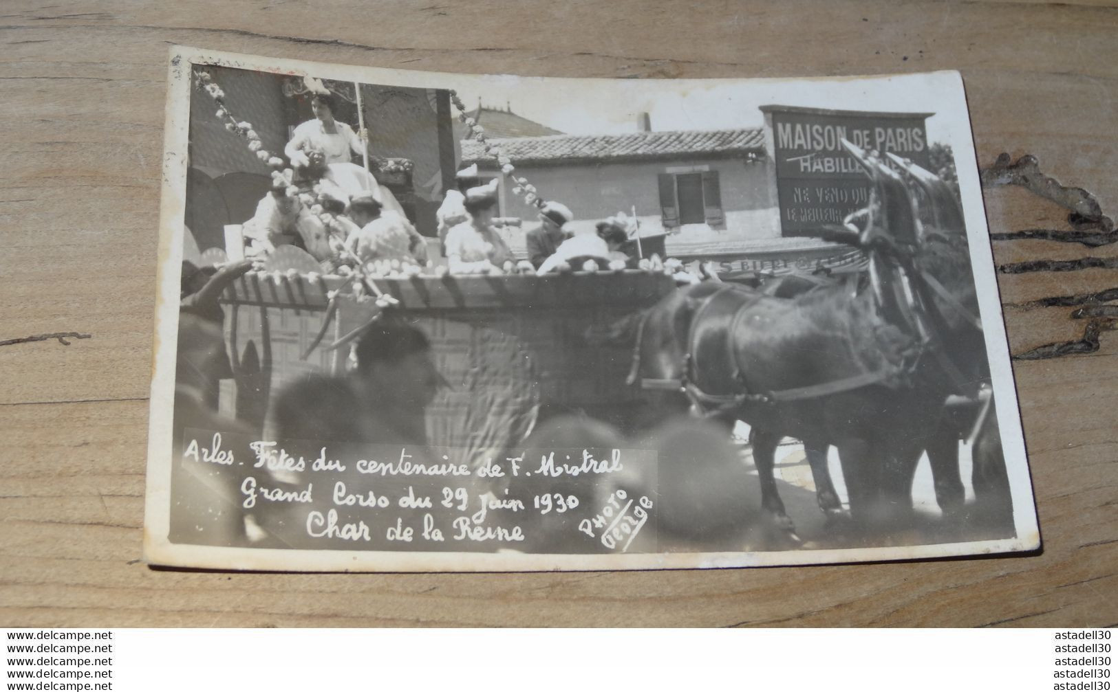 ARLES : Fetes Du Centenaire De F MISTRAL, Corso 1930, Photo GEORGE  ............. 800-7915 - Arles