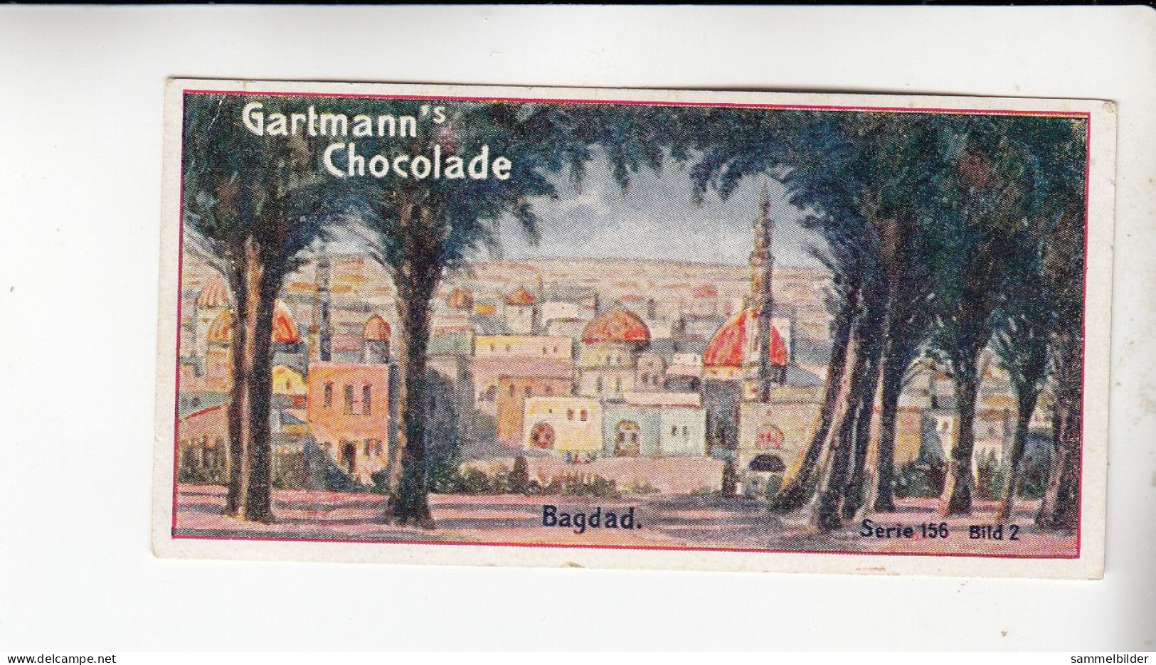 Gartmann  Bilder Aus Dem Orient  Bagdad    Serie 156 #2 Von 1906 - Other & Unclassified