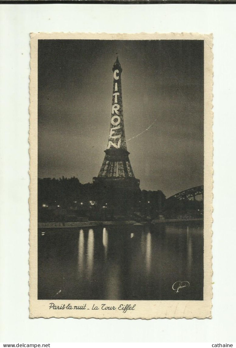 75 . PARIS LA NUIT . LA TOUR EIFFEL . ILLUMINEE PAR  LA PUBLICITE AUTOMOBILE " CITROEN  " - Tour Eiffel