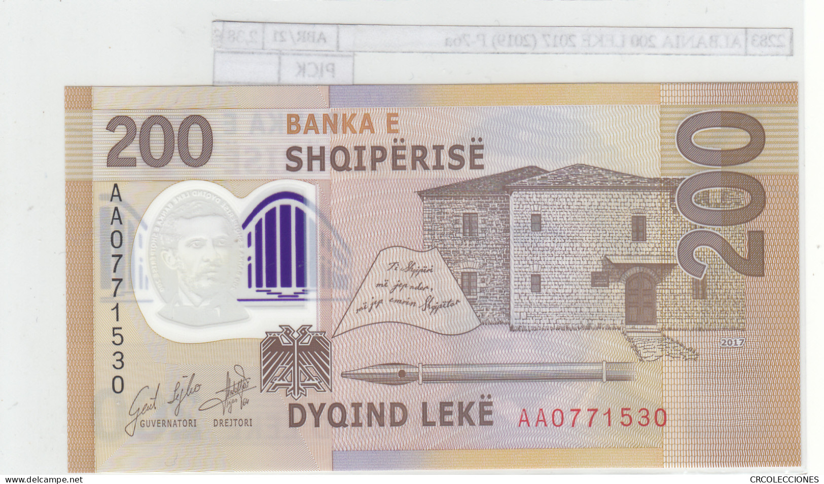 BILLETE ALBANIA 200 LEKE 2017 (2019) P-76a - Sonstige – Europa