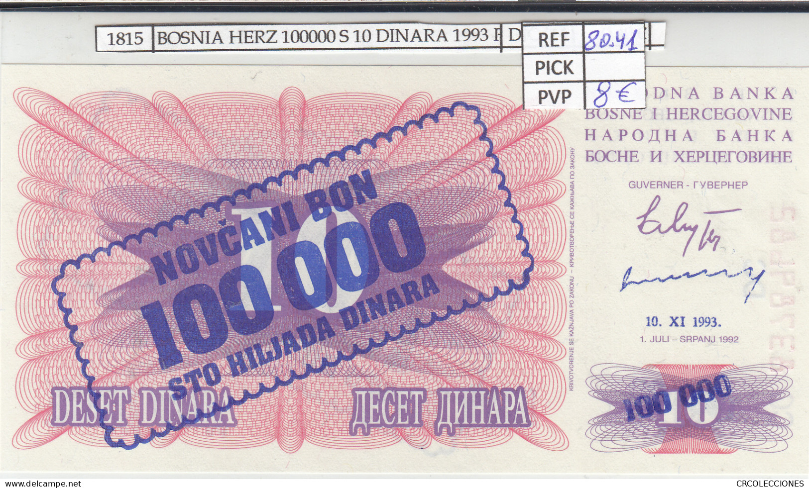 BILLETE BOSNIA HERZEGOVINA 100.000 DINARA 1993 P-34b  - Sonstige – Europa