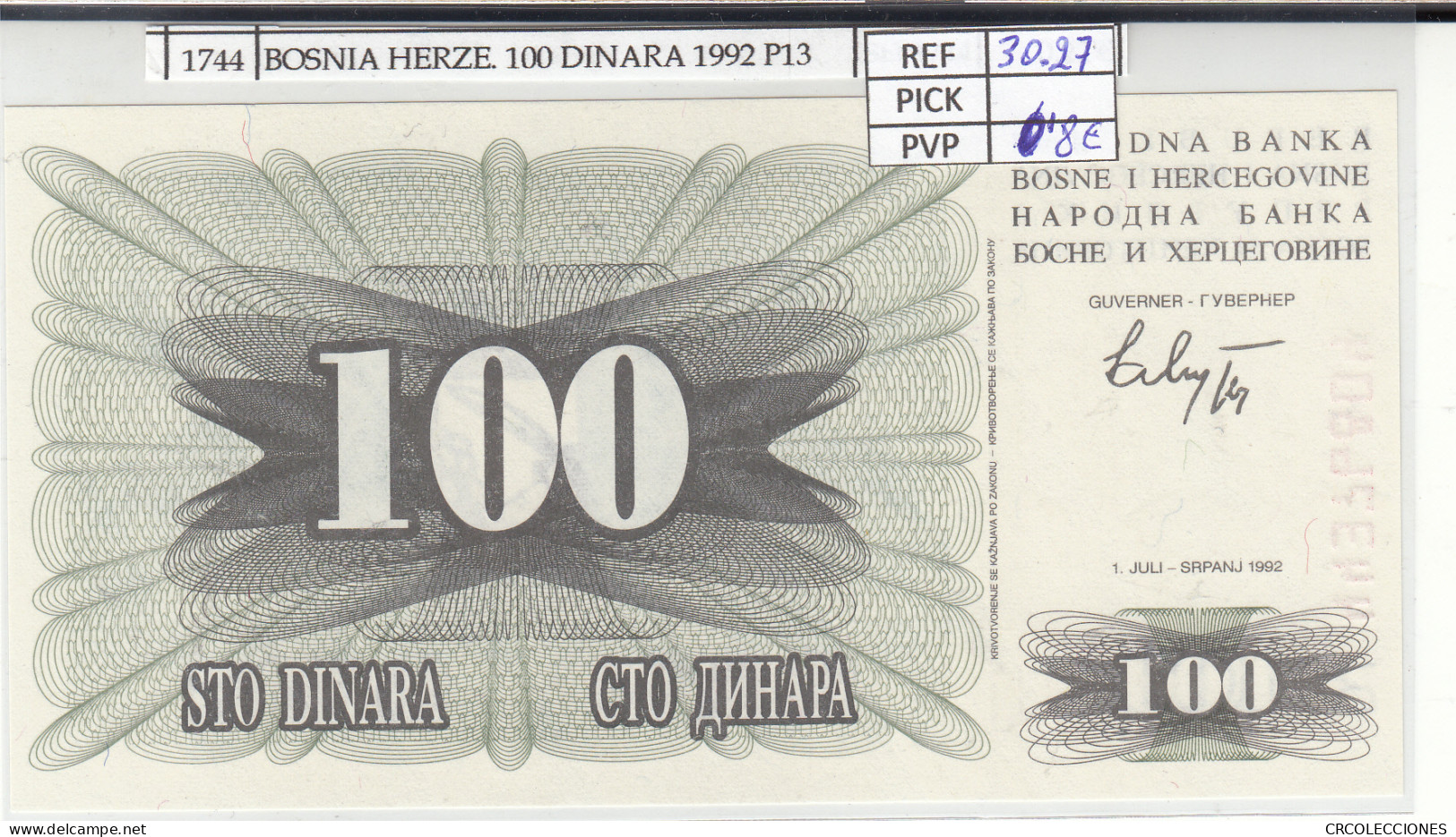BILLETE BOSNIA HERZEGOVINA 100 DINARA 1992 P-13a  - Otros – Europa