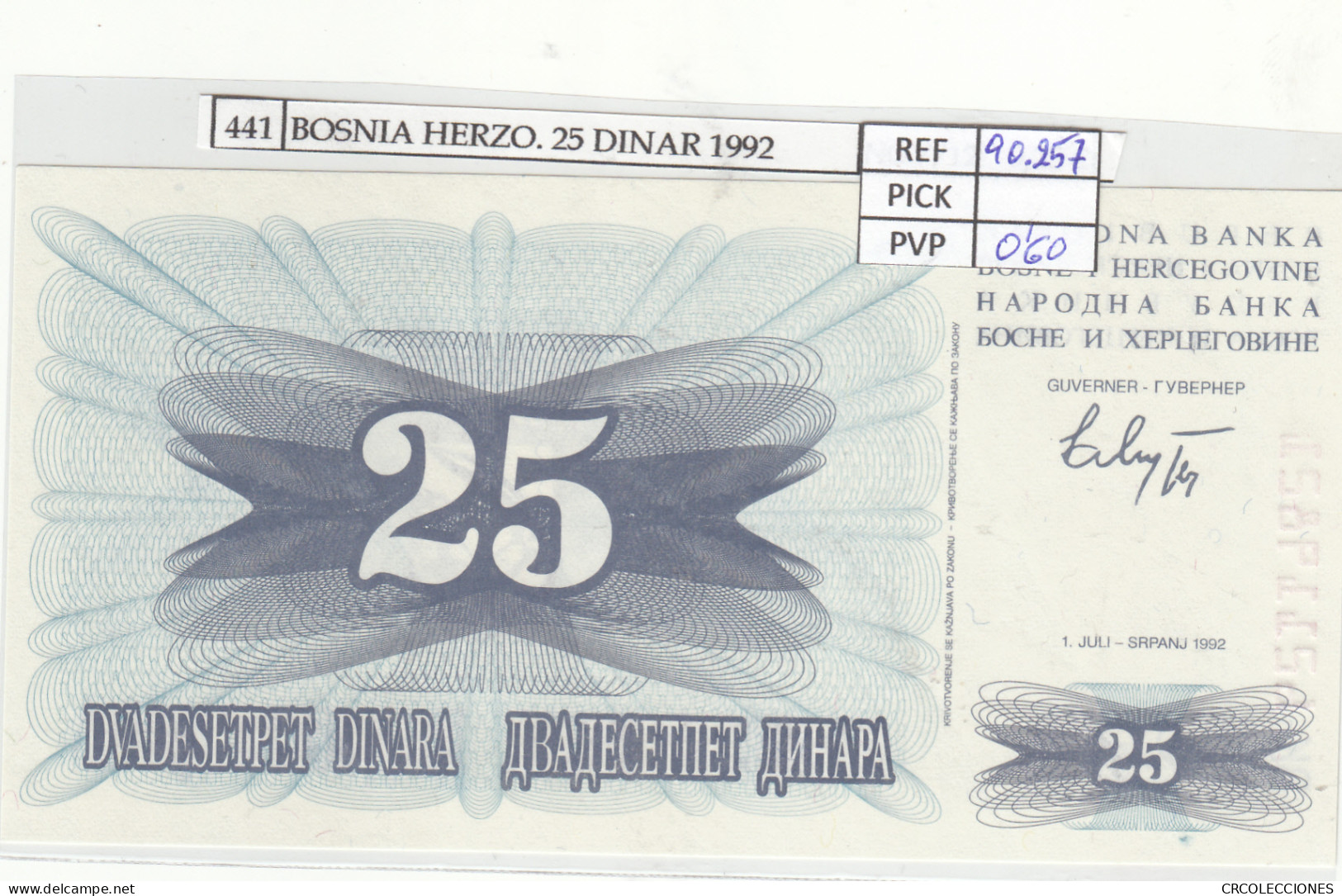 BILLETE BOSNIA HERZOGOVINA 25 DINARA 1992 P-11a - Sonstige – Europa