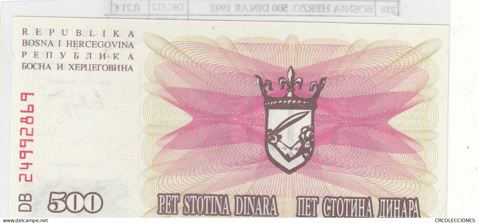 BILLETE BOSNIA HERZOGOVINA 500 DINARA 1992 P-14a - Other - Europe