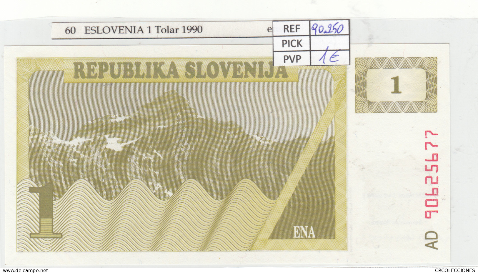 BILLETE ESLOVENIA 1 TOLAR 1990 P-1a - Otros – Europa