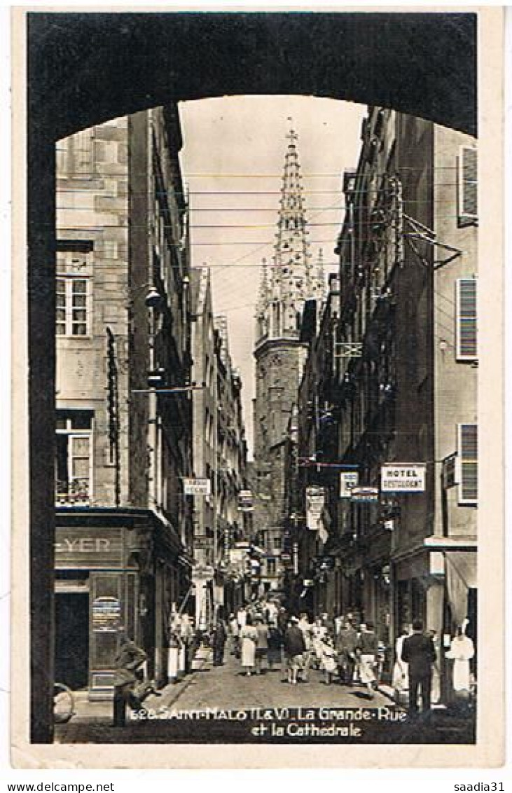 35   SAINT MALO LA GRANDE RUE ET LA CATHEDRALE  9X14 - La Guerche-de-Bretagne