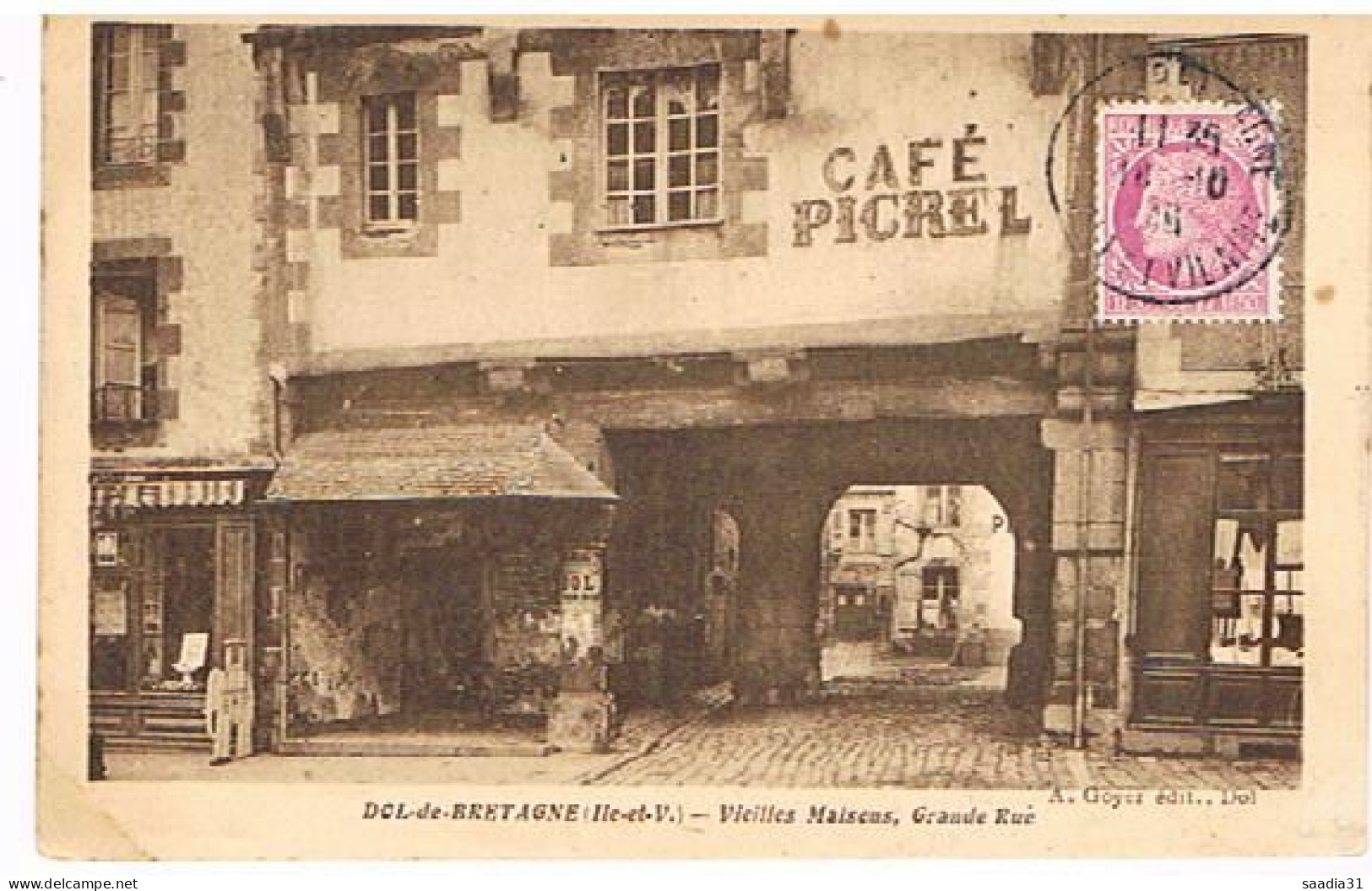 35   DOL DE BRETAGNE VIEILLES  MAISONS GRANDE RUE  CAFE PICREL 1946 - Dol De Bretagne