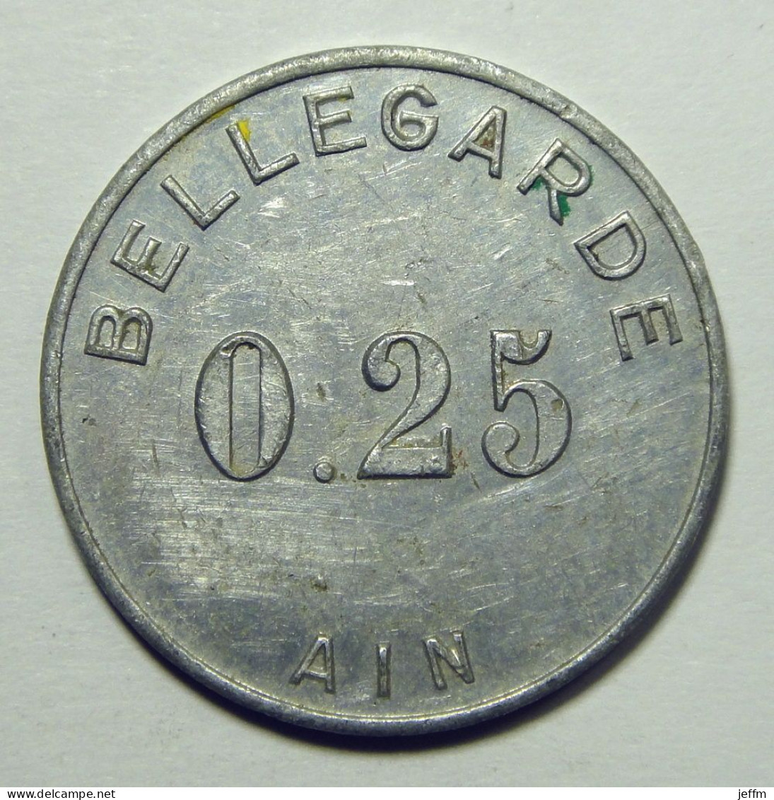 Bellegarde (01) - Ain - Coopérative PLM - 0,25 Franc - Monedas / De Necesidad