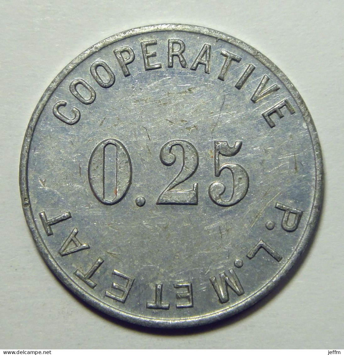 Bellegarde (01) - Ain - Coopérative PLM - 0,25 Franc - Monedas / De Necesidad