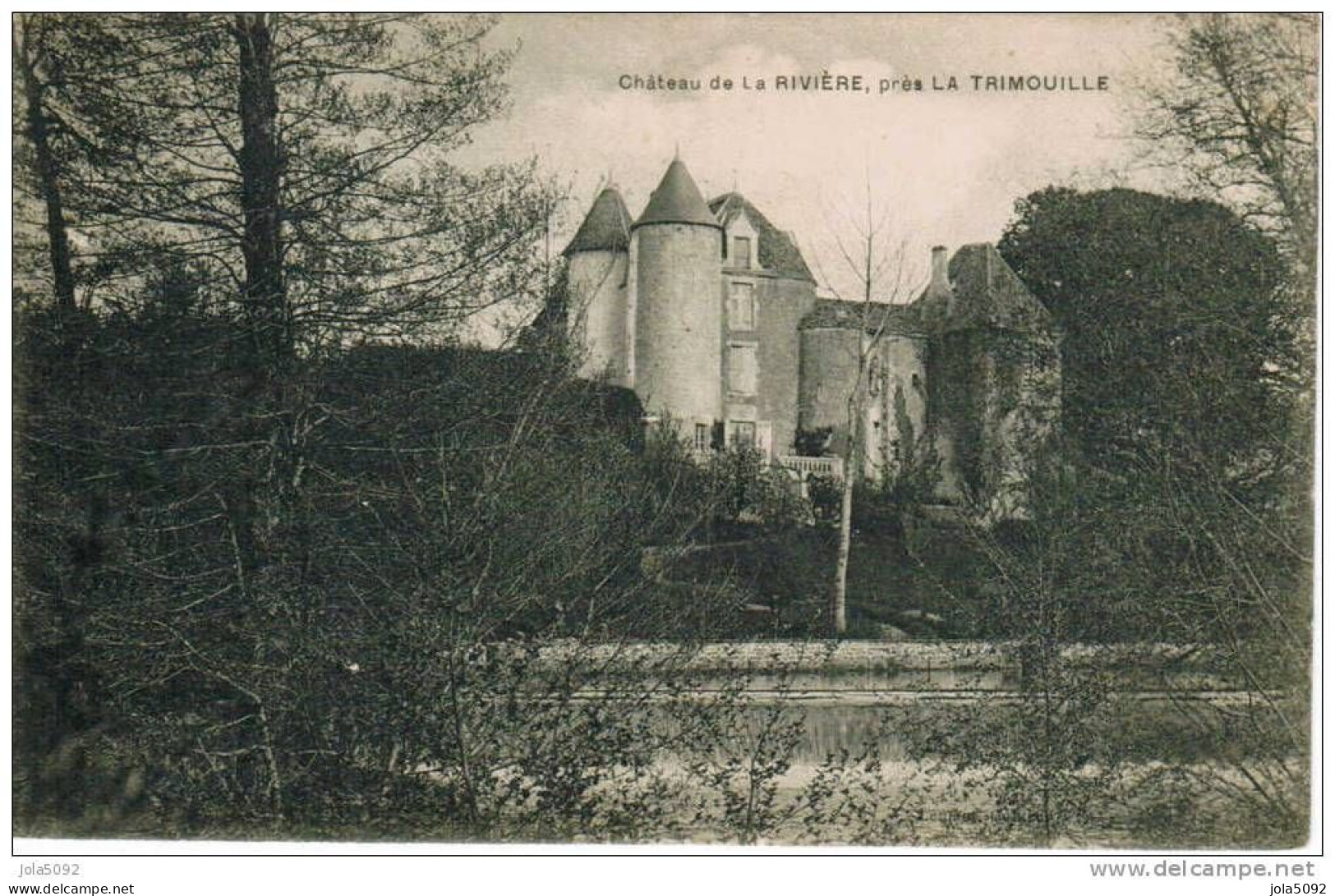 86 - Château De La RIVIERE Près La TRIMOUILLE - La Trimouille