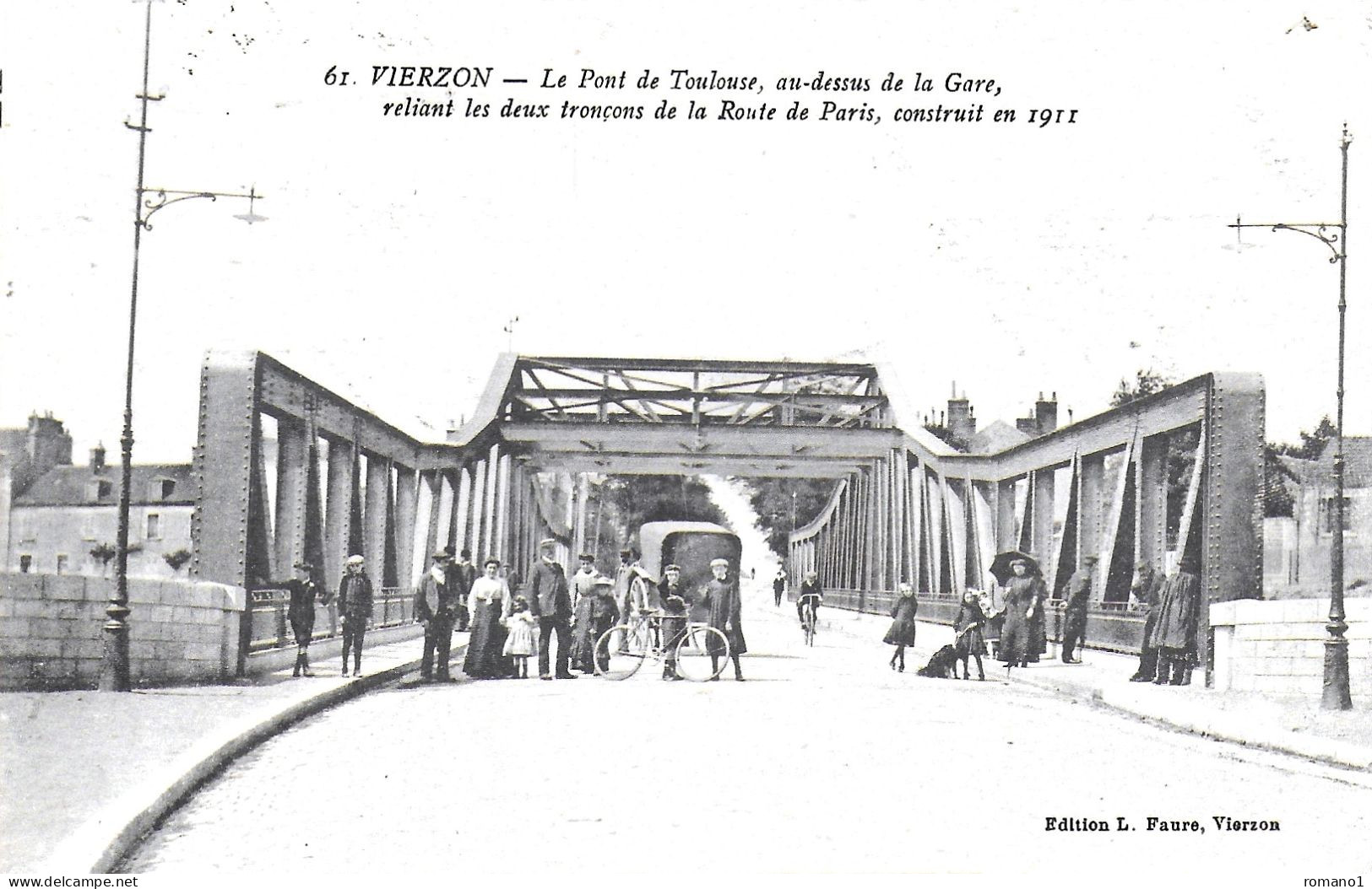 18)   VIERZON  Le Pont De Toulouse Au Dessus De La Gare Reliant Les Deux Tronçons De La Route De Paris Construit En 1911 - Vierzon