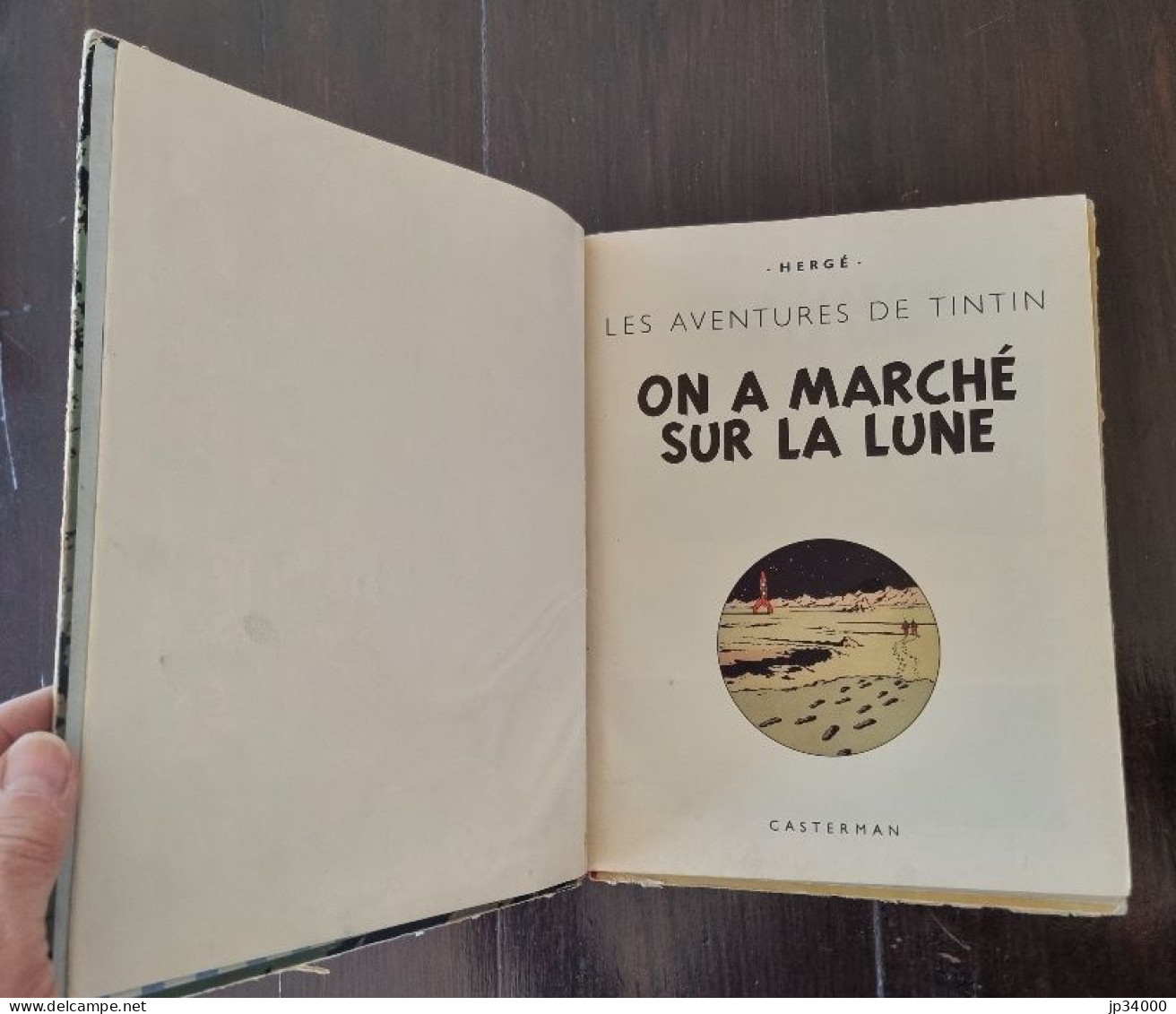 Hergé Tintin ON A MARCHE SUR LA LUNE. B25. Edition 1958. Ed Casterman (Dos Toilé - Tintin