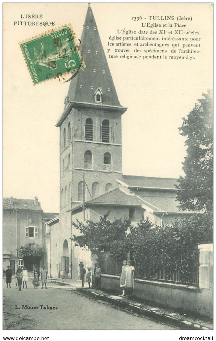 38 TULLINS. Eglise Et Place 1913 - Tullins