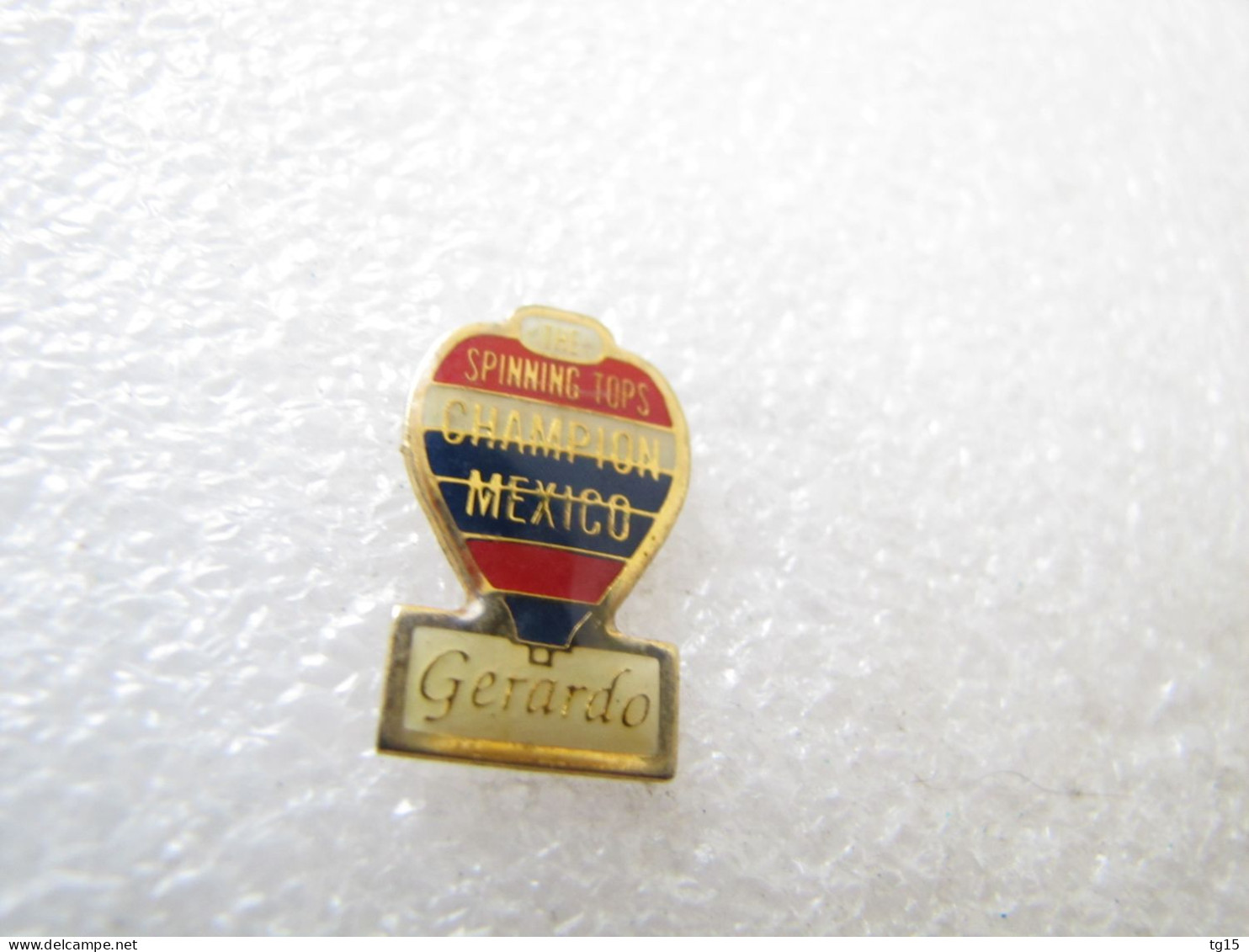 PIN'S    MONTGOLFIERE   BALLON  GERARDO  SPINNING TOPS CHAMPION MEXICO - Mongolfiere