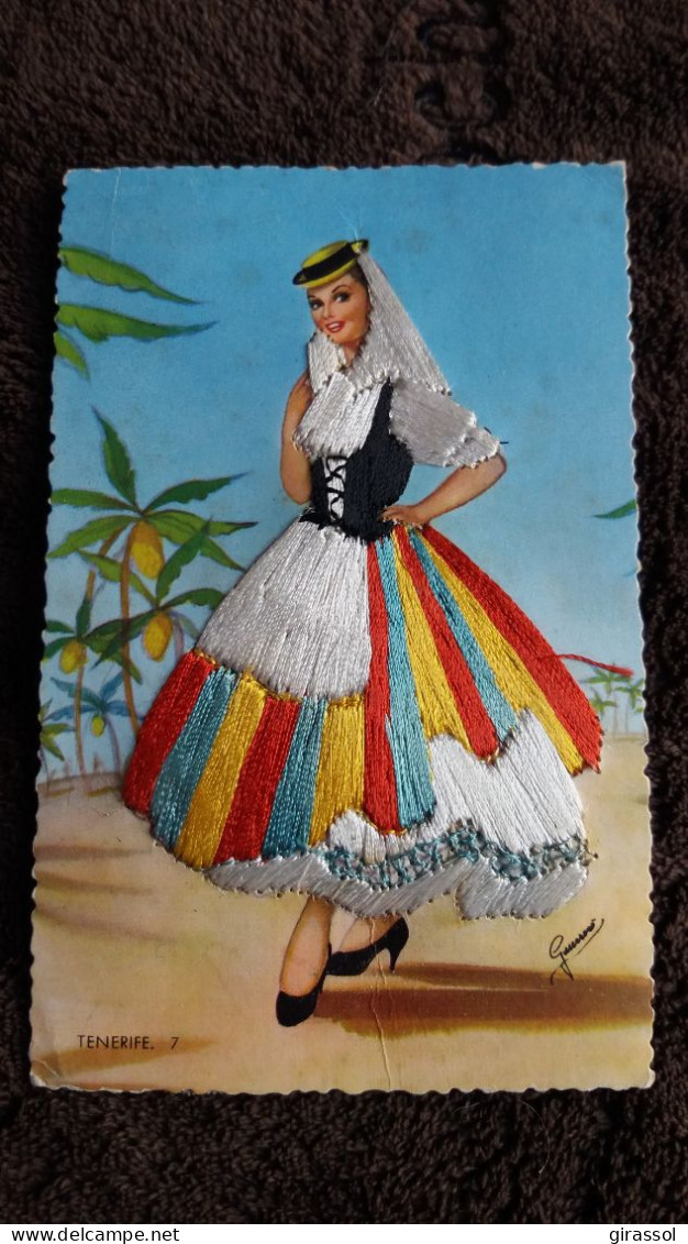 CARTE  BRODEE FOKLORE FOLKLORIQUE FEMME ESPAGNE ESPAGNOLE SIGNEE TENERIFE 7 - Embroidered