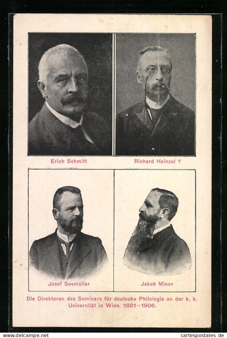 AK Die Direktoren Des Seminars Für Deutsche Philologie An Der K. K. Universität In Wien 1881 - 1906, Portraitfotos  - Personaggi Storici