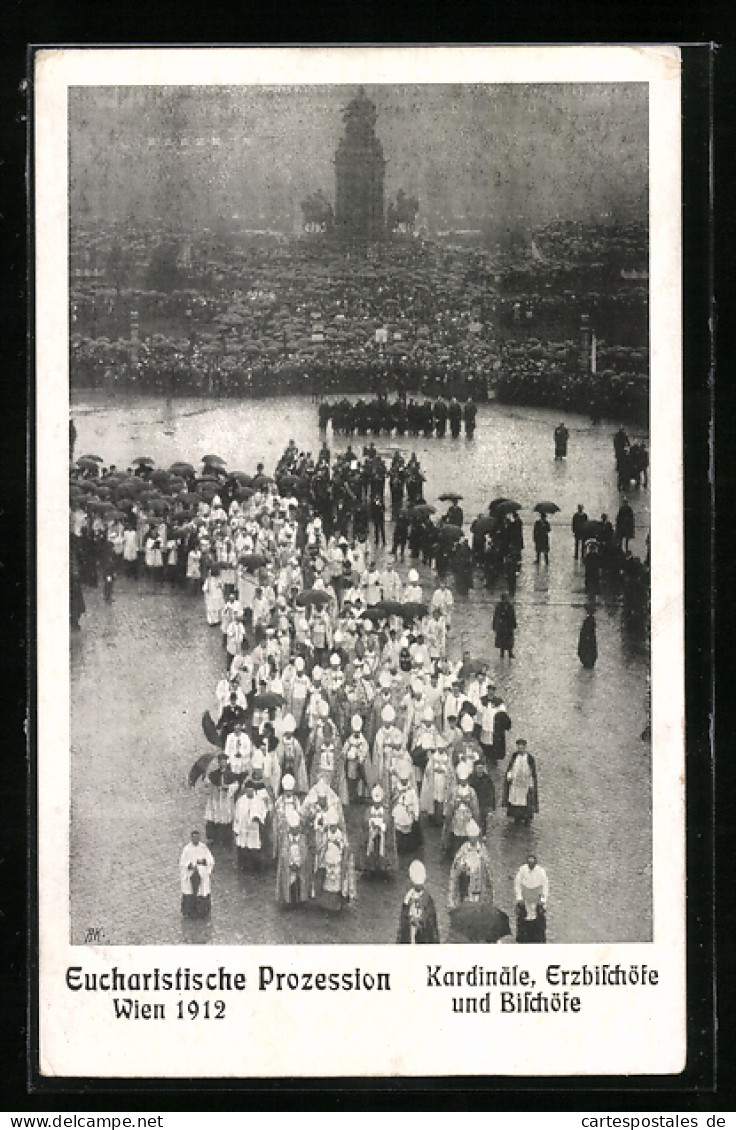 AK Wien, Eucharistische Prozession 1912, Kardinäle, Erzbischöfe, Bischöfe  - Sonstige & Ohne Zuordnung