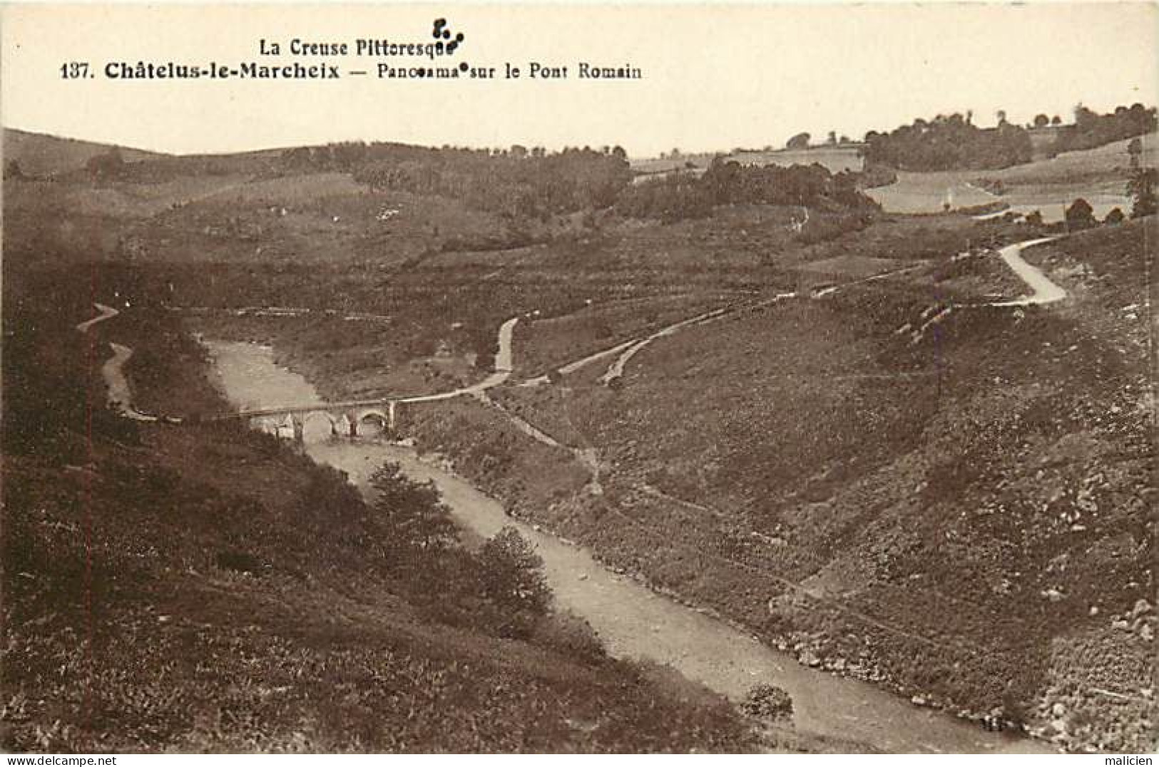 - Creuse -ref-A581- Chatelus Le Marcheix - Panorama Sur Le Pont Romain - - Andere & Zonder Classificatie