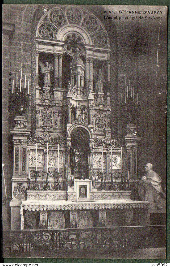 56 - SAINTE-ANNE-D'AURAY - L'autel Privilégié De Sainte-Anne - Auray