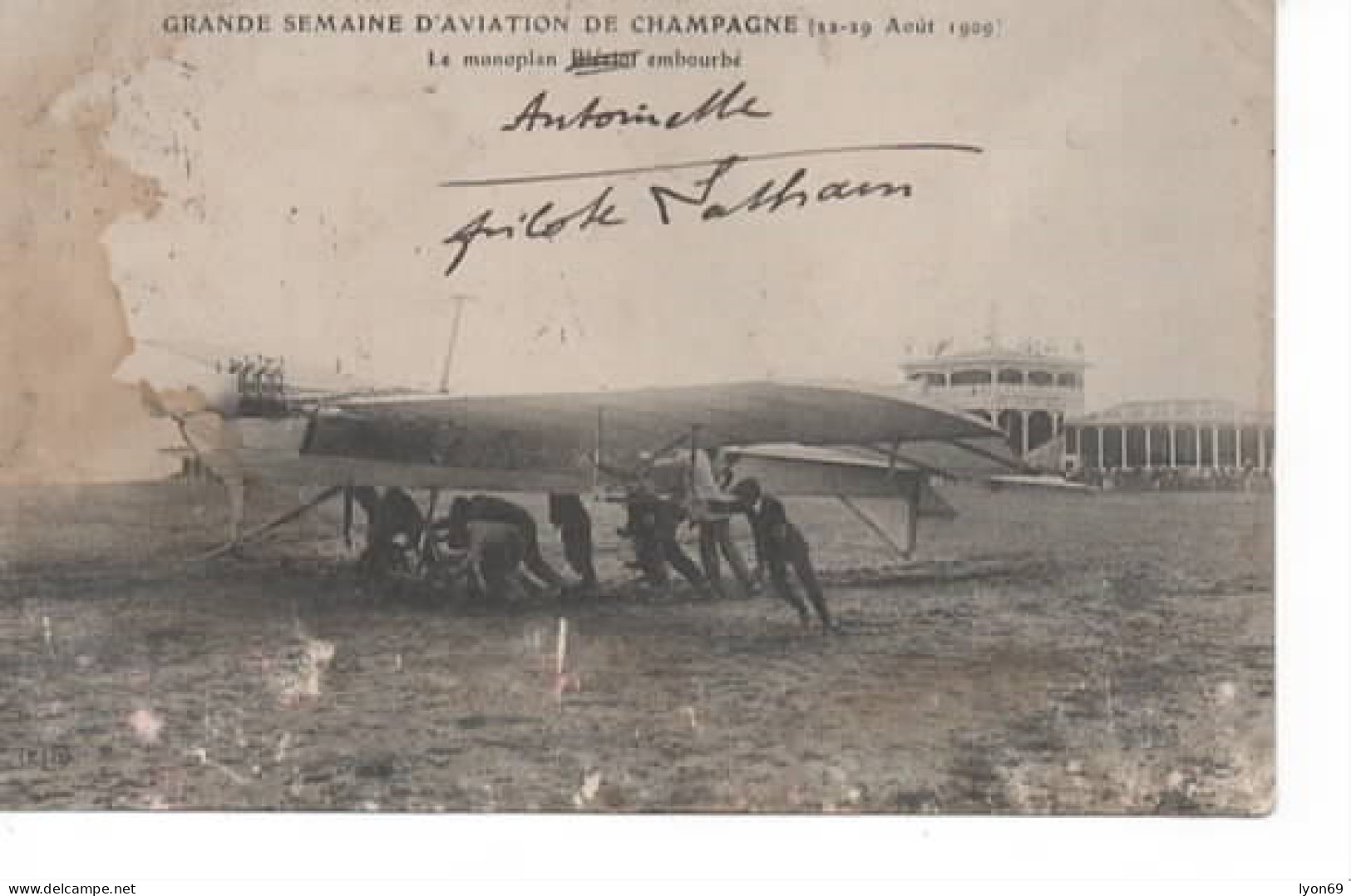 GRANDE SEMAINE D AVIATION DE CHAMPAGNE 22/9  AOUT 1909  LE MONOPLAN ANTOINETTE EMBOURBE   MAUVAIS CACHET  BETENY AVIATIO - Reuniones