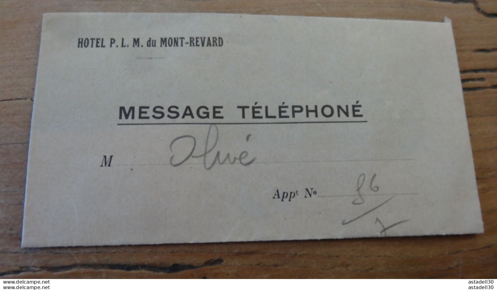 Message Téléphoné De L'hotel PLM Du MONT REVARD  ........... PHI ..... E2-73 - Non Classés