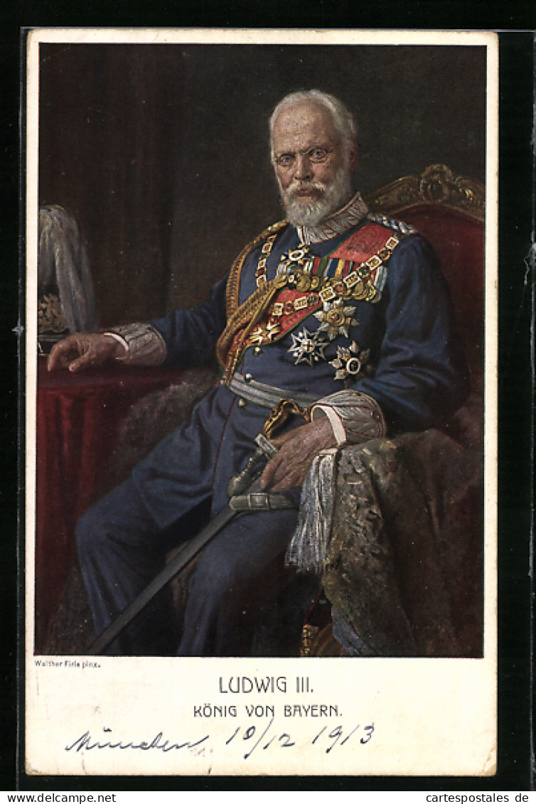 Künstler-AK König Ludwig III.mit Zahlreichen Orden  - Familles Royales