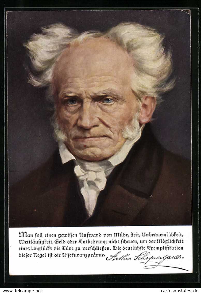 AK Porträt Arthur Schopenhauers, Zitat  - Ecrivains
