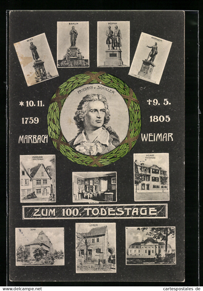 AK Friedrich Schiller, Zum 100. Todestag, 9. Mai 1905, Wirkungsstätten  - Ecrivains