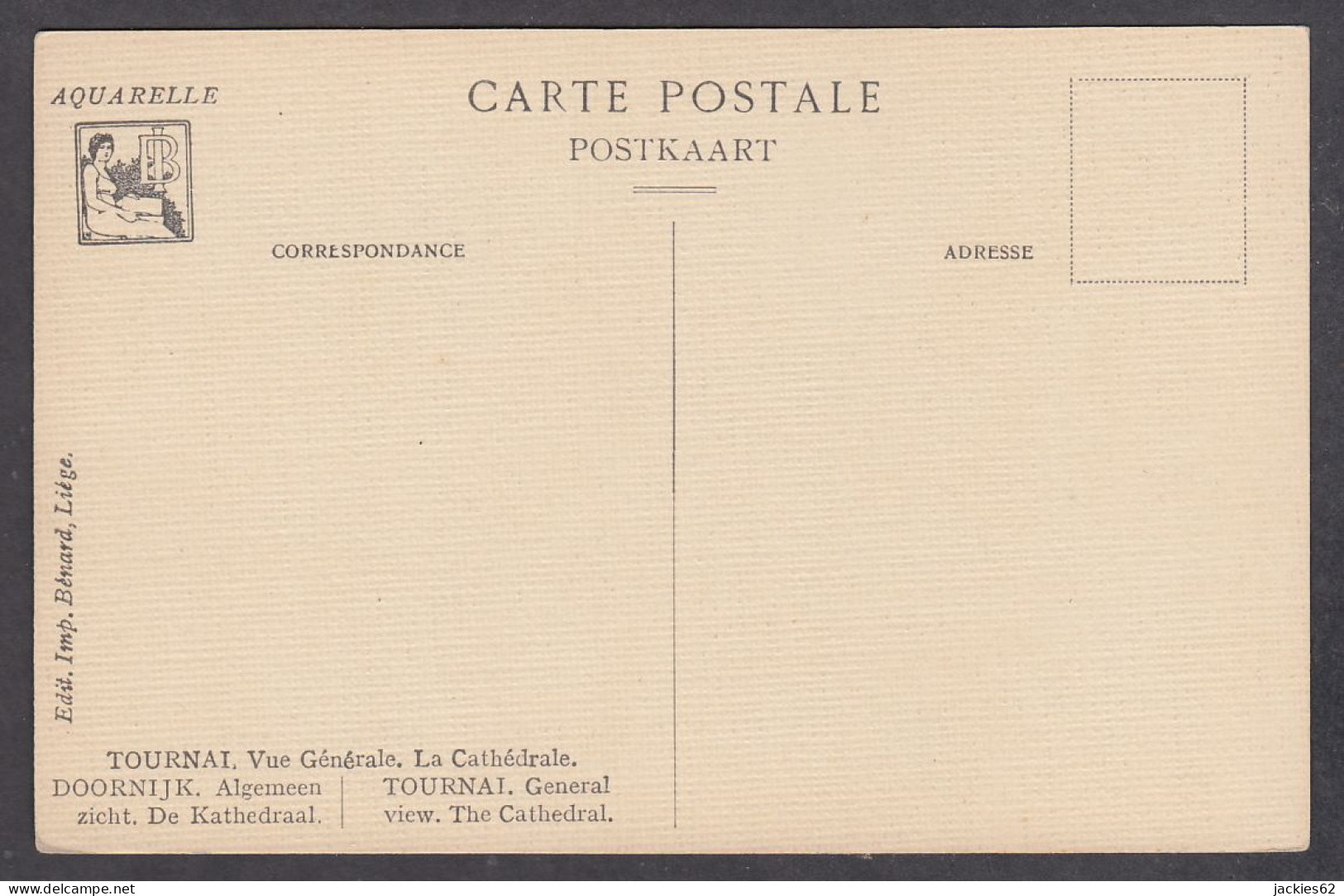 117161/ Tournai, Vue Générale, La Cathédrale, Ed Imp. Bènard Liege - 1900-1949