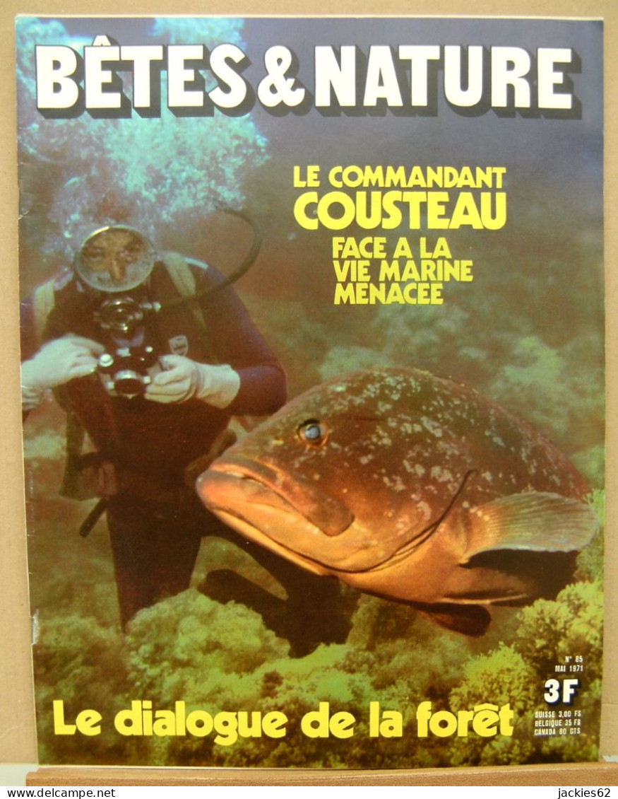 085/ LA VIE DES BETES / BETES ET NATURE N° 85 Du 5/1971, Voir Sommaire - Tierwelt