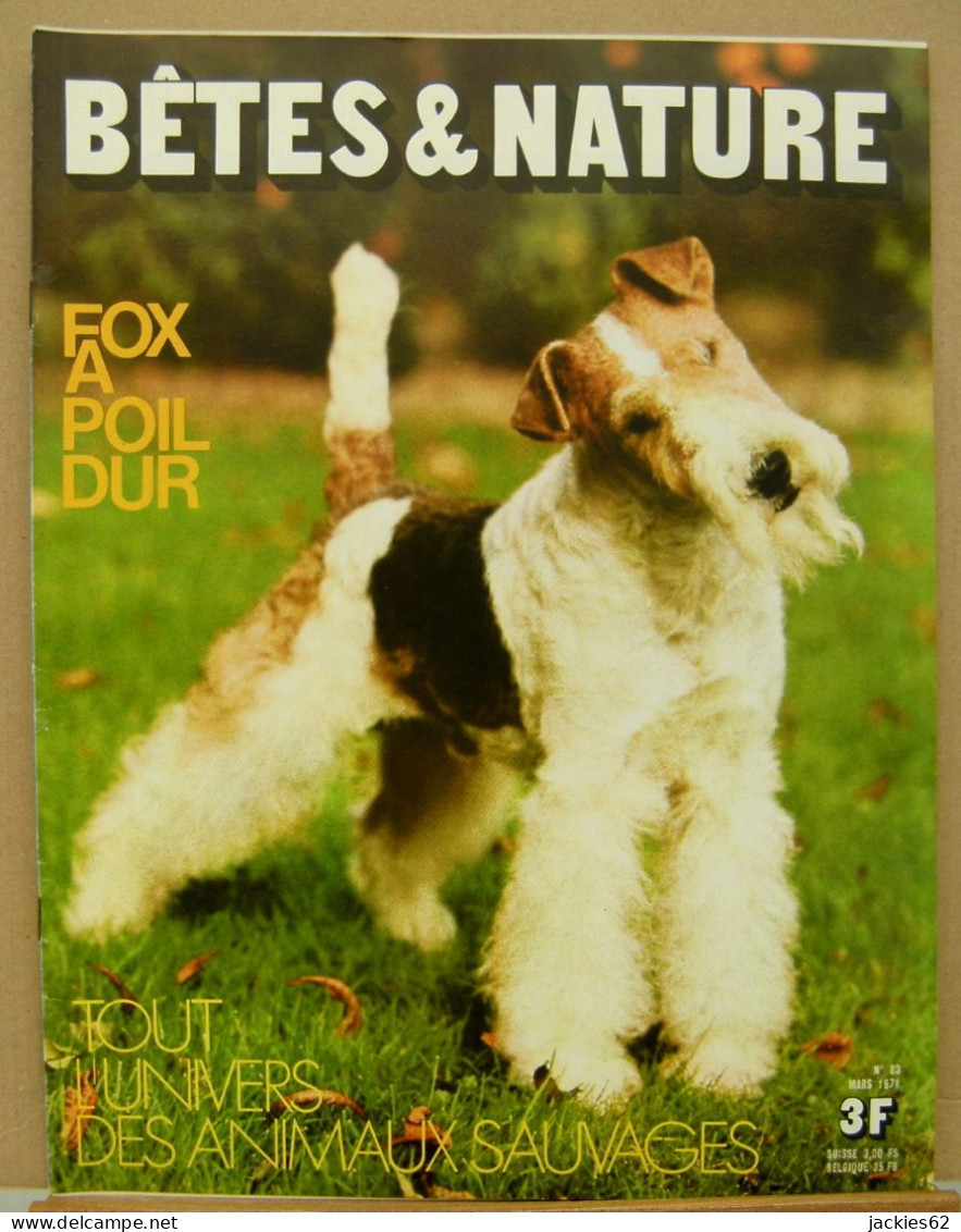 083/ LA VIE DES BETES / BETES ET NATURE N° 83 Du 3/1971, Voir Sommaire - Dieren