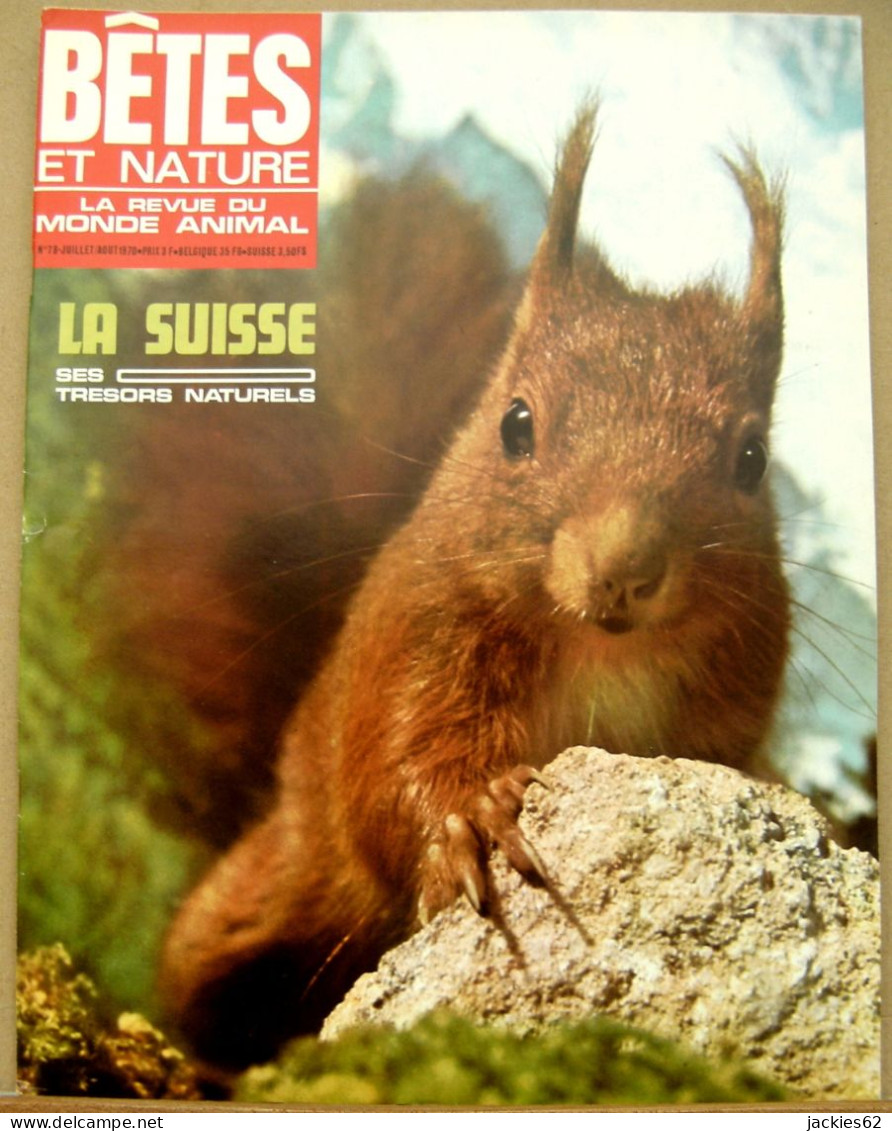 078/ LA VIE DES BETES / BETES ET NATURE N° 78 Du 7-8/1970, Voir Sommaire - Animaux