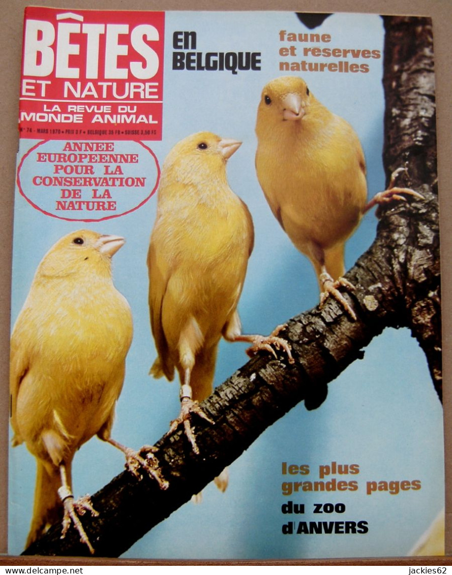 074/ LA VIE DES BETES / BETES ET NATURE N° 74 Du 3/1970, Voir Sommaire - Animaux