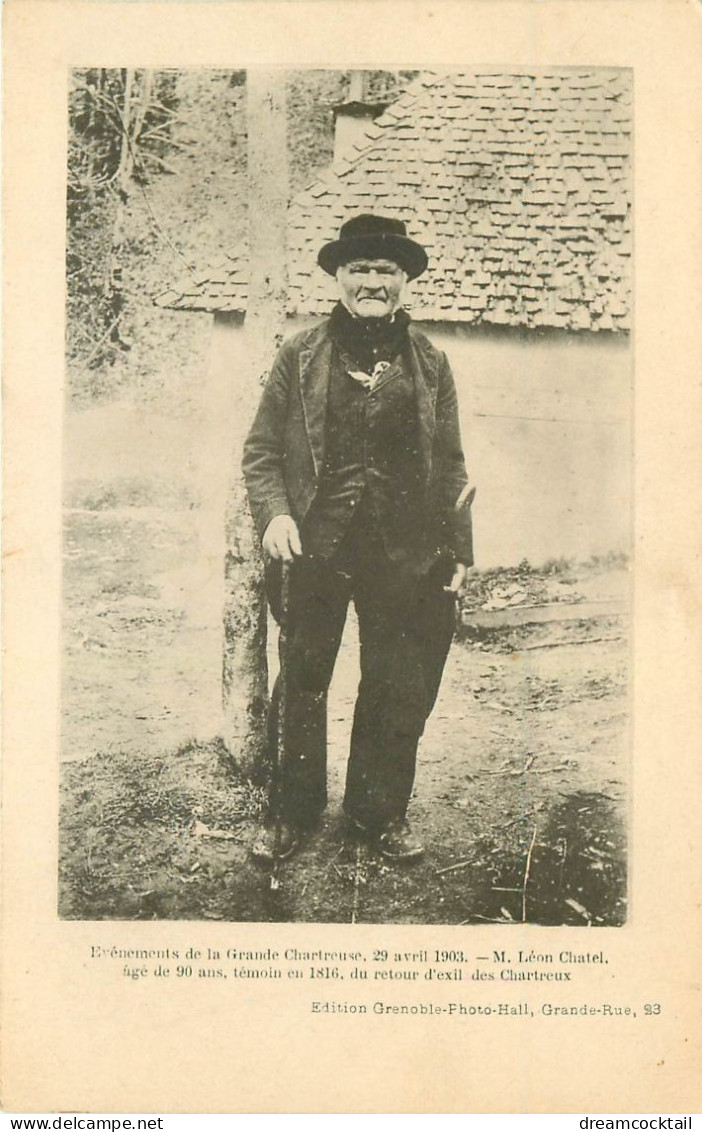 38 Evènements De La Grande Chartreuse En 1903. Léon Chatel Témoin Du Retour D'exil Des Chartreux - Chartreuse