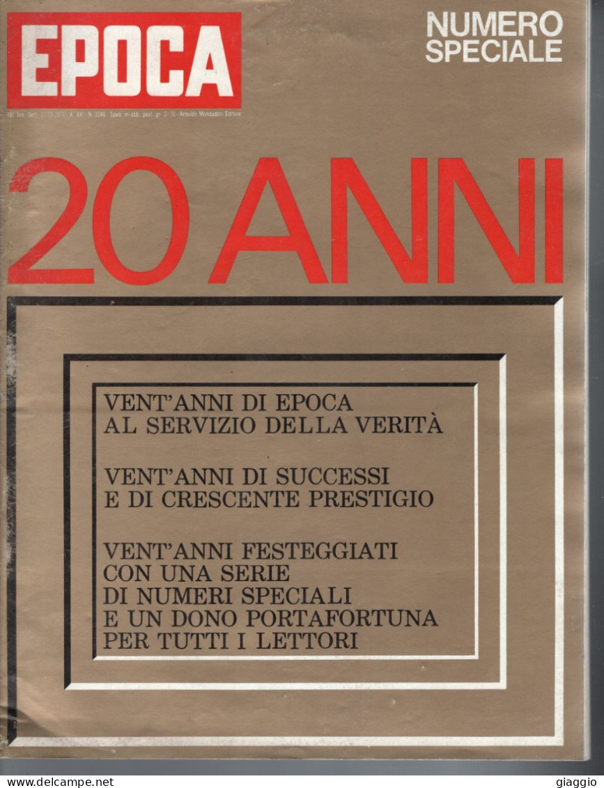 °°° RIVISTA EPOCA N° 1046 DEL 11 OTTOBRE 1970 °°° - Autres & Non Classés