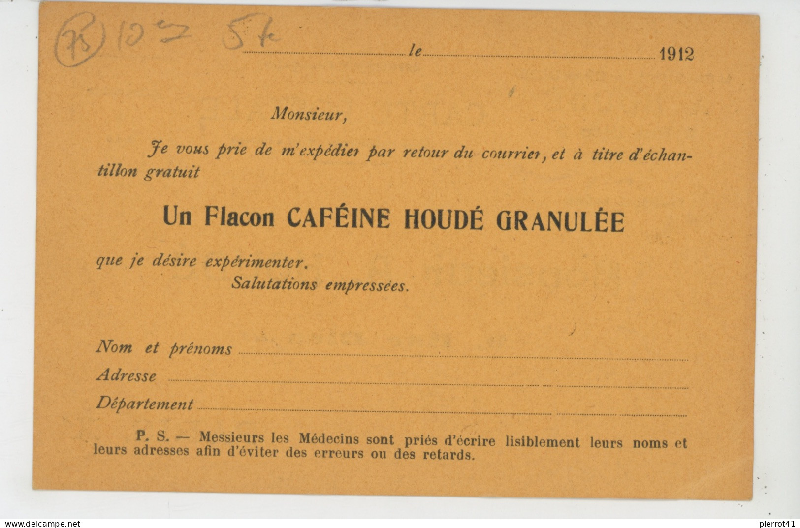 PARIS -IXème Arr. - Carte De Correspondance Des ALCALOÏDES & GRANULÉS A. HOUDÉ , 9 Rue Dieu - Demande échantillon Flacon - Distrito: 10